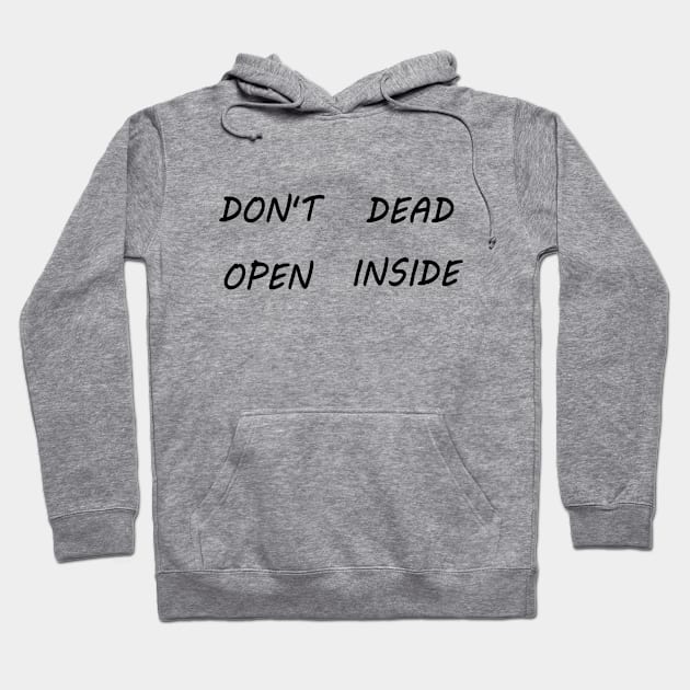 DONT DEAD Hoodie by Pektashop